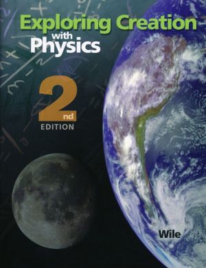 Exploring Creation with Physics textbook